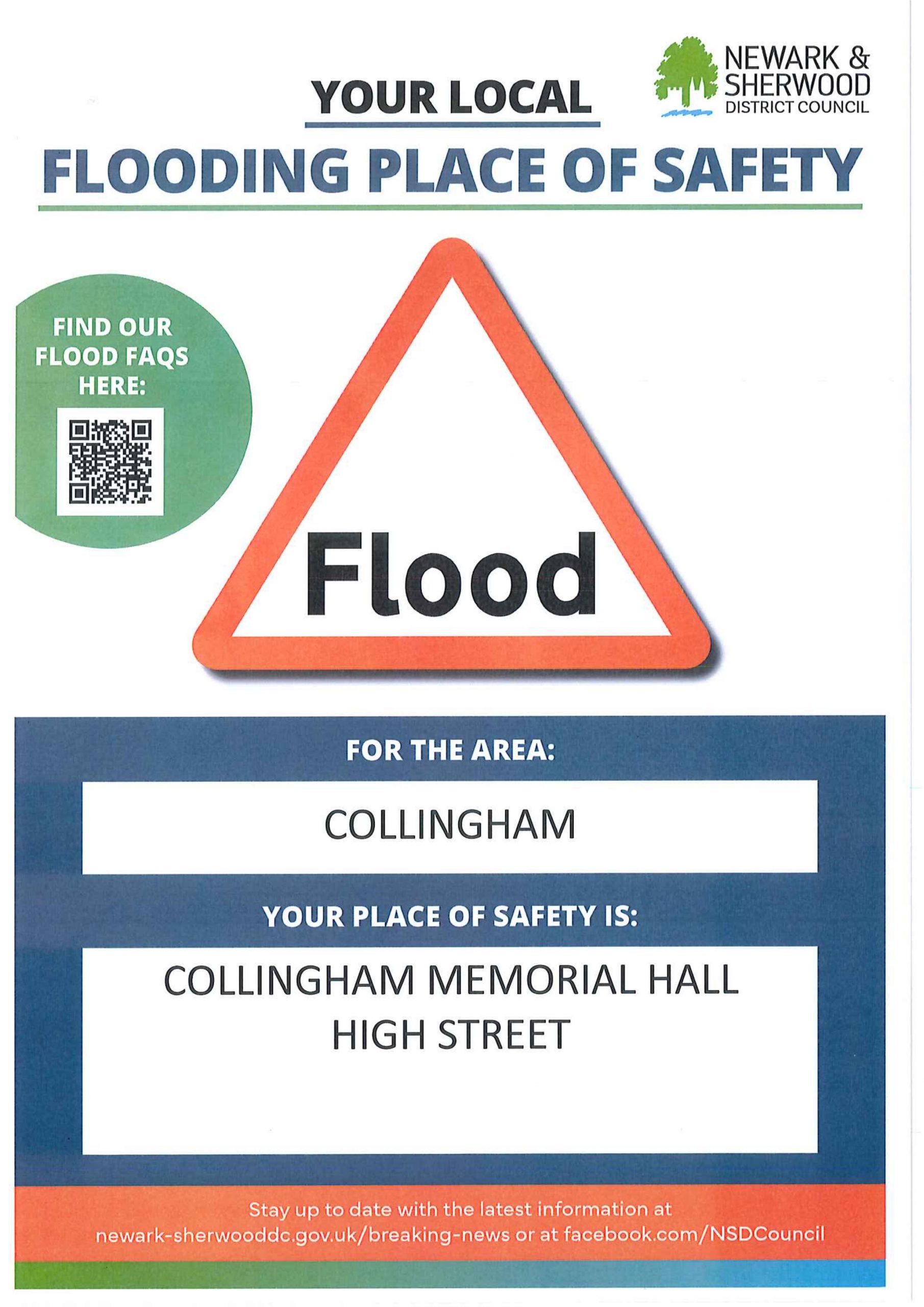 Your local place of safety in the event of your property becoming flooded is the Memorial Hall, Hight Street, Collingham